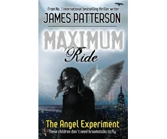 KNYGA James Patterson Maximum Ride: The Angel Experiment