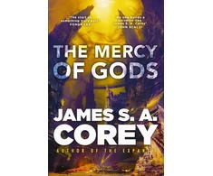 KNYGA James S. A. Corey Mercy of Gods, The spectacular new space opera from the master of SF
