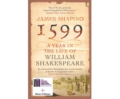 KNYGA James S Shapiro 1599: A Year in the Life of William Shakespeare