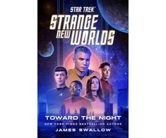 KNYGA James Swallow Star Trek: Strange New Worlds: Toward the Night