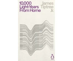 KNYGA James Tiptree Jr Ten Thousand Light-Years From Home