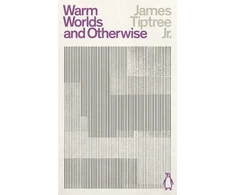 KNYGA James Tiptree Jr Warm Worlds and Otherwise