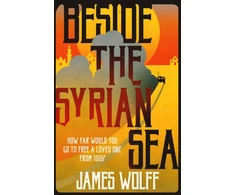 KNYGA James Wolff Beside the Syrian Sea
