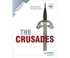 KNYGA Jamie Byrom Enquiring History: The Crusades: Conflict and Controversy, 1095-1291