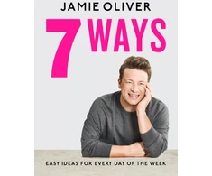 KNYGA Jamie Oliver Oliver Jamie 7 Ways: Easy Ideas for Your Favourite Ingredients