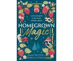 KNYGA Jamie Pacton Pacton, Jamie; Podos, Rebecca Homegrown Magic