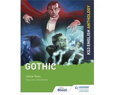 KNYGA Jamie Rees Key Stage 3 English Anthology: Gothic