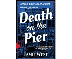 KNYGA Jamie West Death on the Pier, This delightfully theatrical murder mystery is perfect for fans of Richard Osman, Robert Thorogood and, of course, Agatha Christie!