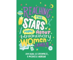 KNYGA Jan Dean Reaching the Stars: Poems about Extraordinary Women and Girls