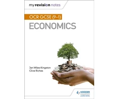 KNYGA Jan Miles Kingston Kingston My Revision Notes: OCR GCSE (9-1) Economics