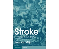 KNYGA Jan Van Gijn Stroke, A History of Ideas