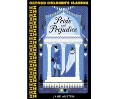 KNYGA Jane Austen Oxford Children's Classics: Pride and Prejudice