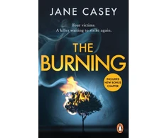 KNYGA Jane Casey Burning, The gripping detective crime thriller from the bestselling author