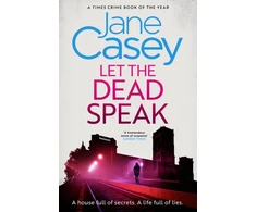 KNYGA Jane Casey Let the Dead Speak