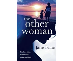 KNYGA Jane Isaac Other Woman, A suspenseful crime thriller with a domestic noir twist