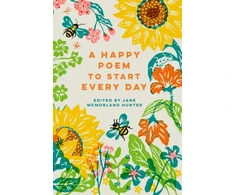 KNYGA Jane Mcmorland Hunter Happy Poem to Start Every Day