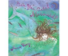 KNYGA Jane Ray Can You Catch a Mermaid?