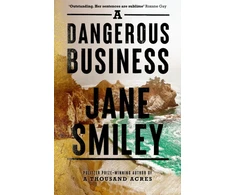 KNYGA Jane Smiley Dangerous Business