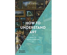 KNYGA Janetta Rebold Benton How to Understand Art