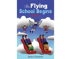 KNYGA Janice Gunstone Flying School Begins, Book 3