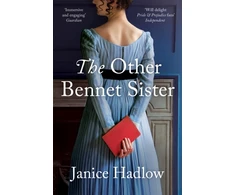 KNYGA Janice Hadlow Hadlow Janice Other Bennet Sister: The Perfect Regency Novel for Fans of Bridgerton and Jane Austen