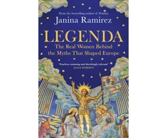KNYGA Janina Ramirez Legenda, The Real Women Behind the Myths that Shaped Europe