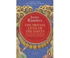 KNYGA Janina Ramirez Private Lives of the Saints