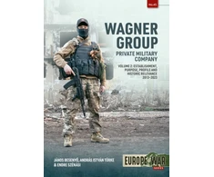 KNYGA Janos Besenyo Wagner Group Private Military Company Volume 2