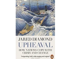 KNYGA Jared M Diamond Upheaval, How Nations Cope with Crisis and Change