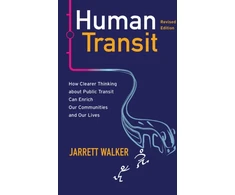 KNYGA Jarrett Walker Human Transit, Revised Edition