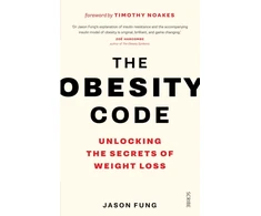 KNYGA Jason Fung Fung Dr Jason Obesity Code: the bestselling guide to unlocking the secrets of weight loss