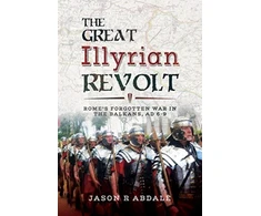 KNYGA Jason R Abdale Great Illyrian Revolt