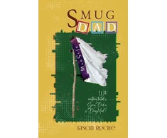 KNYGA Jason Roche Smug Dad