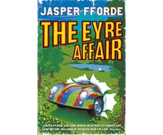 KNYGA Jasper Fforde Fforde Jasper Eyre Affair: Thursday Next Book 1