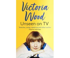 KNYGA Jasper Rees Victoria Wood Unseen on TV