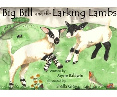 KNYGA Jayne Baldwin Big Bill and the Larking Lambs