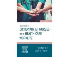 KNYGA Jayne Taylor Bailliere's Dictionary for Nurses and Health Care Workers