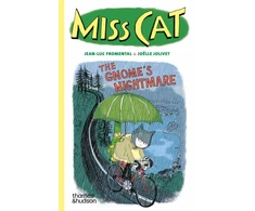 KNYGA Jean Luc Fromental Miss Cat: The Gnome’s Nightmare