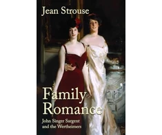 KNYGA Jean Strouse Family Romance, John Singer Sargent and the Wertheimers