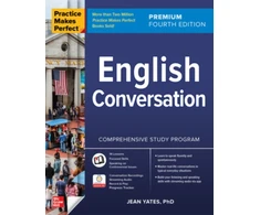 KNYGA Jean Yates Yates Jean Practice Makes Perfect: English Conversation, Premium Fourth Edition