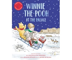 KNYGA Jeanne Willis Winnie-the-Pooh at the Palace, A Winnie-the-Pooh adventure in rhyme, featuring A.A Milne's and E.H Shepard's classic characters