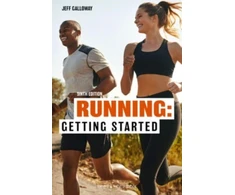KNYGA Jeff Galloway Running: Getting Started, Sixth Edition