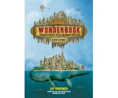 KNYGA Jeff Vandermeer Wonderbook (Revised and Expanded), The Illustrated Guide to Creating Imaginative Fiction