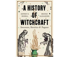 KNYGA Jeffrey B Russell History of Witchcraft, Sorcerers, Heretics &amp; Pagans