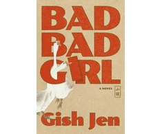 KNYGA Gish Jen Bad Bad Girl