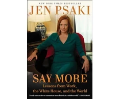 KNYGA Jen Psaki Say More, Communicating at Work, at Home, and in the World
