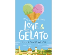 KNYGA Jenna Evans Welch Evans Welch Jenna Love &amp; Gelato: The bestselling YA Valentine's Day romance – a perfect holiday read and a major Netflix filmas