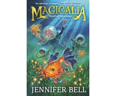 KNYGA Jennifer Bell Magicalia: Thief of Shadows