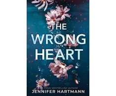 KNYGA Jennifer Hartmann Wrong Heart, A Contemporary Second Chance Romance from the Author of Still Beating