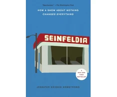 KNYGA Jennifer Keishin Armstrong Seinfeldia
